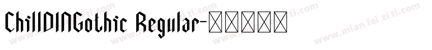 ChillDINGothic Regular字体转换